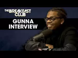 Gunna Talks “drip Or Drown 2,” Young Thug & More On The Breakfast Club